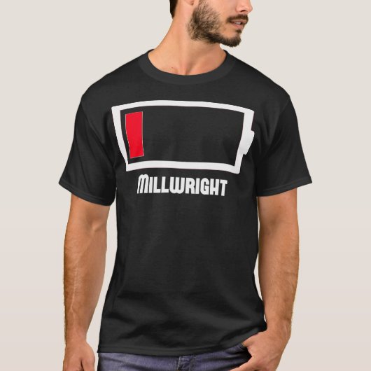 Funny Low Battery Occupational Work Millwright T-shirt (Voorkant)