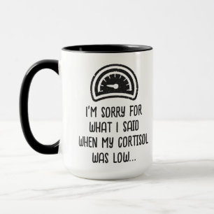 Funny Low Cortisol Mok