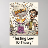 Funny Low IQ Meme Pun Sarcasm Poster (Voorkant)