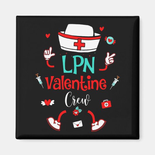 Funny Lpn Valentines Day Nurse Crew Family Group N Magneet (Voorkant)