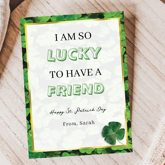 Funny Lucky Friend St. Patrick’s Day Greeting Card Feestdagenkaart