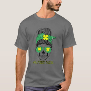 Funny Lucky Ma Skull Messy Bun Happy St Patricks T-shirt