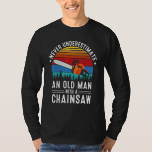 Funny Lumberjack Art Men Dad Chainsaw Arborist Woo T-shirt