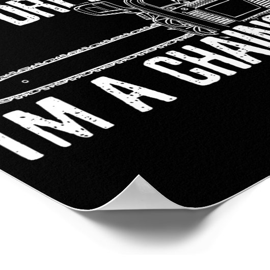 Funny Lumberjack I Don't Snore I Dream I'm A Chain Poster (Hoek)