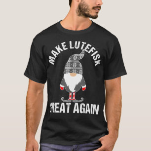 Funny Lutefisk maakt Lutefisk weer geweldig Tomte  T-shirt