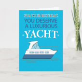 Funny Luxurious Yacht Little Dinghy Birthday Kaart (Voorkant)