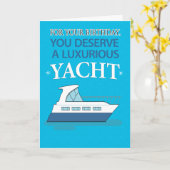 Funny Luxurious Yacht Little Dinghy Birthday Kaart (Gele Bloem)
