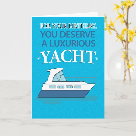 Funny Luxurious Yacht Little Dinghy Birthday Kaart (Gele Bloem)