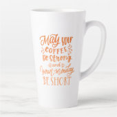 Funny Maandag Koffee Quote Oranje Calligrafie Tall Latte Mok (Rechts)