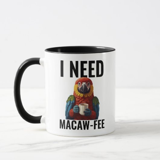 Funny Macaw Parrot Bird Lover Pun Humor Template Mok (Links)