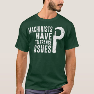 Funny Machinist Job for Mechanical Engineer Dad T-shirt