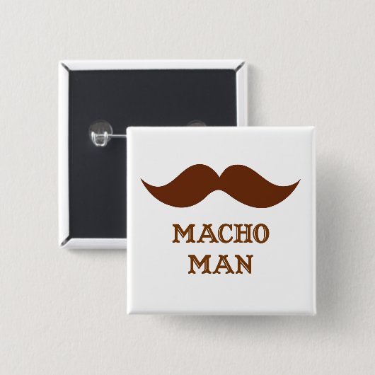 Funny Macho Man Mustache Vierkante Button 5,1 Cm (Voorkant /achterkant)