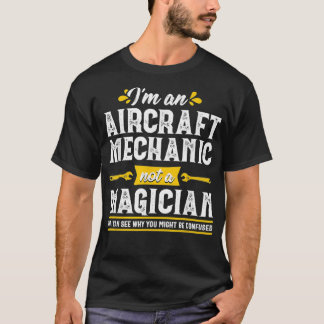 Funny Magicia Vliegtuig Mechanic Gift Mannen T-shirt