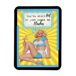 Funny Magnet Best Friend Gift "Hot" Magneet