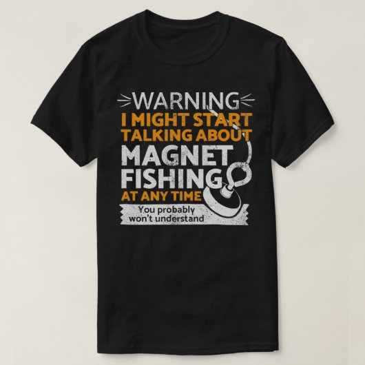 Funny magnet fishing t-shirt (Design voorkant)