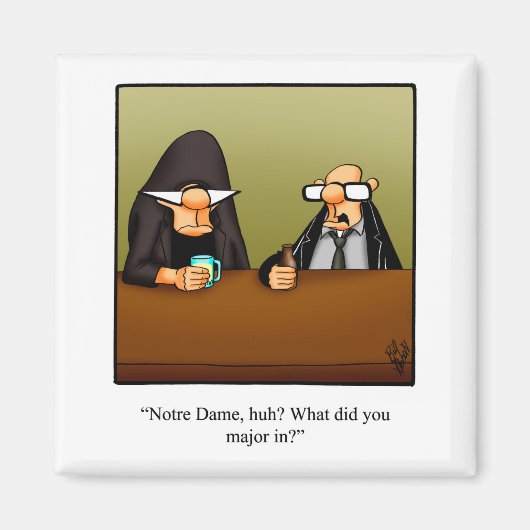 Funny Magnet Humor Gift (Voorkant)