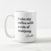 Funny Mahjong Coffee Lovers Quote with Name Koffiemok (Links)
