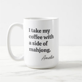 Funny Mahjong Coffee Lovers Quote with Name Koffiemok