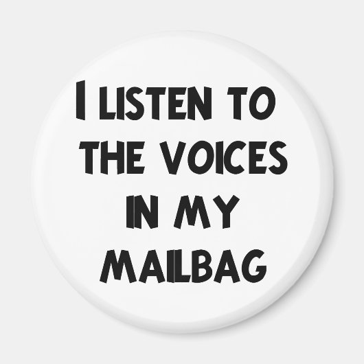 Funny Mail Carrier T-shirts en geschenken Magneet (Voorkant)