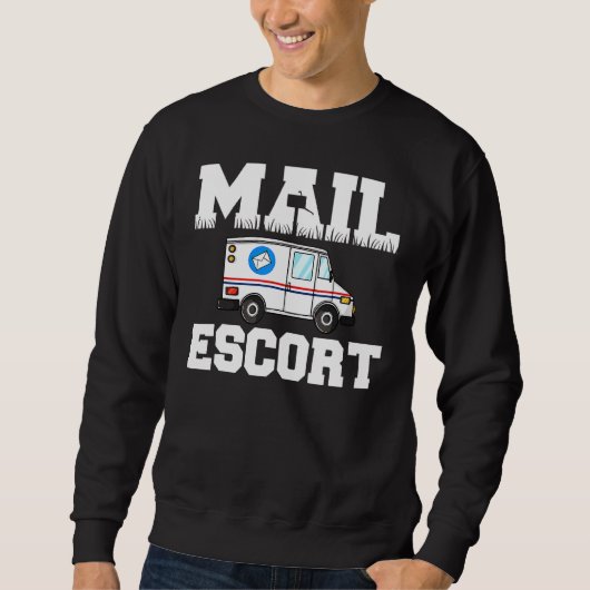 Funny Mail Escort Postman Postal Service Mailman Trui (Voorkant)