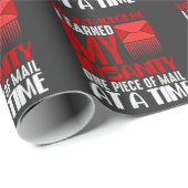 Funny Mailman Humor Insanity Mail Carrier Gezegde Cadeaupapier (Rol Hoek)