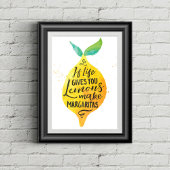 Funny Make Margaritas Waterverf Drink Quote Art Poster
