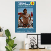Funny Male Midlife Crisis geeft Poster (Thuiskantoor)