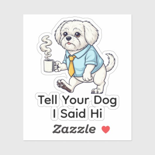 Funny Maltese Dog Business Suit Coffee  Sticker (Vel)