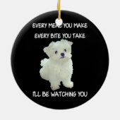 Funny Maltese Dog die de eigenaar van het citaat v Keramisch Ornament (Achterkant)