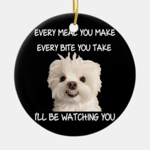 Funny Maltese Dog die de eigenaar van het citaat v Keramisch Ornament