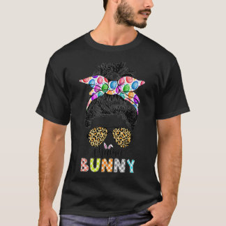 Funny Mama Bunny Leopard Messy Bun Happy Pasen T-shirt