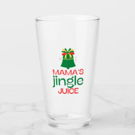 Funny Mama's Jingle Juice Glass Cup Glas