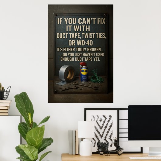 Funny Man Cave Duct Tape Fix It Poster Wall Art (Thuiskantoor)