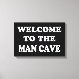 Funny Man Cave Wrapped Canvas Afdruk