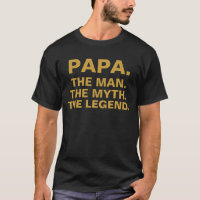 Funny Man Myth Legend Grandpa Quote Papa