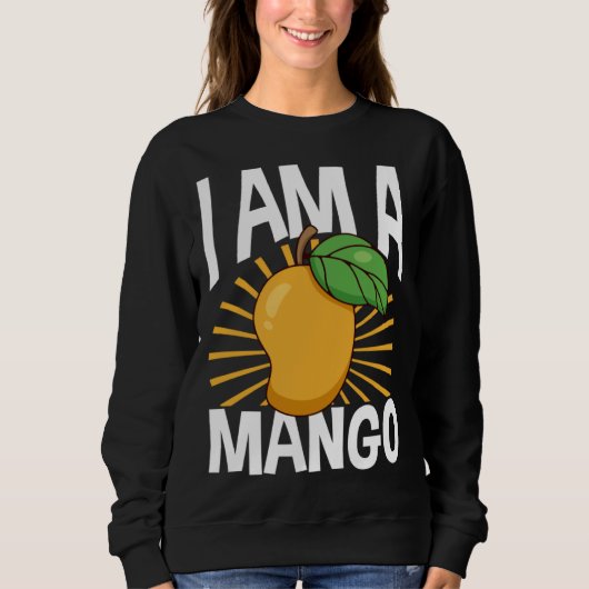 Funny Mango Fruit I am A Mango Trui (Voorkant)