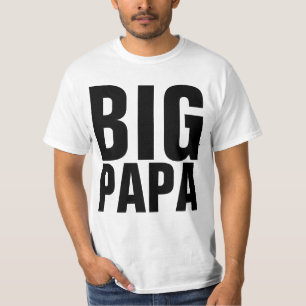 FUNNY MANNEN DAD T-SHIRTS BIG PAPA
