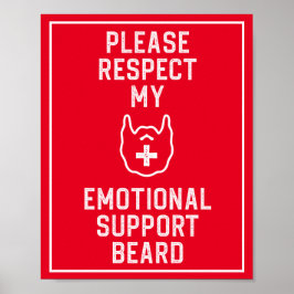 Funny Mannen Emotional Support Beard Joke Gift Pos Poster