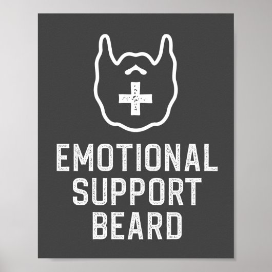 Funny Mannen Emotional Support Beard Joke Gift Pos Poster (Voorkant)