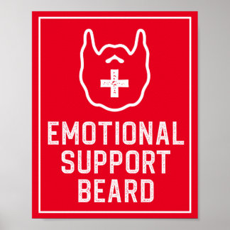 Funny Mannen Emotional Support Beard Joke Gift Poster