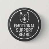 Funny Mannen Emotional Support Beard Joke Gift Ronde Button 5,7 Cm (Voorkant)