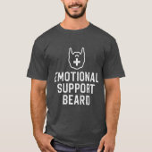 Funny Mannen Emotional Support Beard Joke Gift T-shirt (Voorkant)