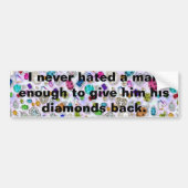 Funny Mannen Quote Bumpersticker (Voorkant)