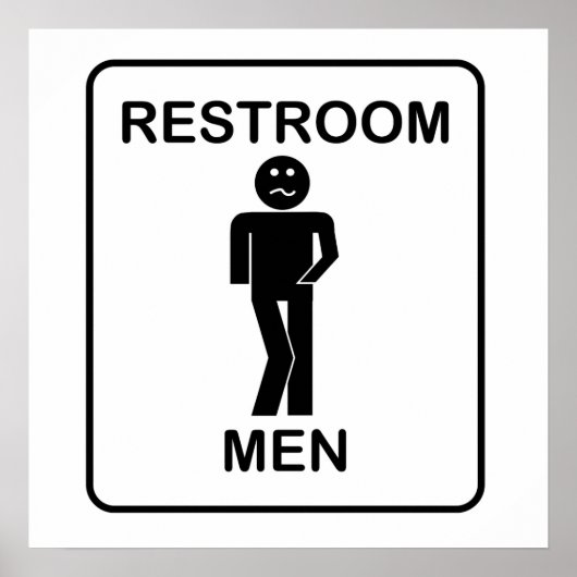 Funny Mannen Restroom Sign. Poster (Voorkant)