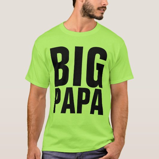 FUNNY MANNEN T-SHIRTS BIG PAPA (Voorkant)