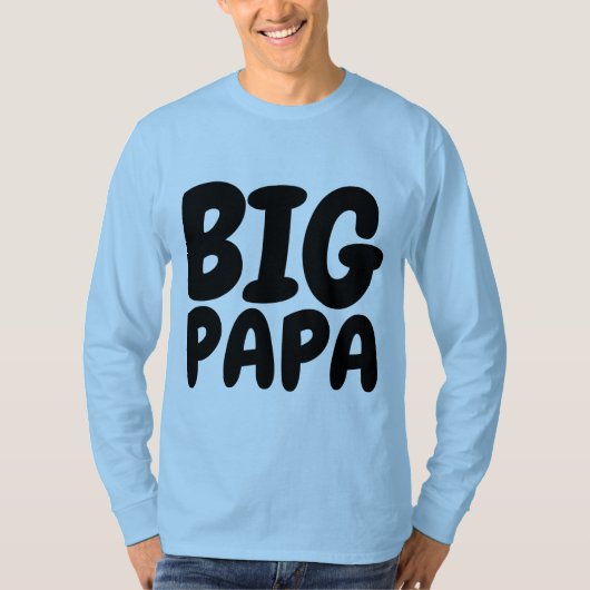 Funny Mannen T-Shirts, BIG PAPA T-shirt (Voorkant)
