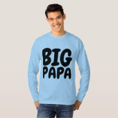 Funny Mannen T-Shirts, BIG PAPA T-shirt (Voorkant volledig)