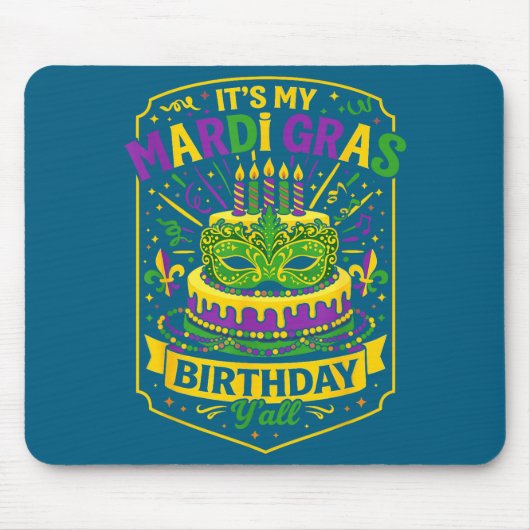 Funny Mardi Gras Birthday Y’all Cake Carnival Cele Muismat (Voorkant)