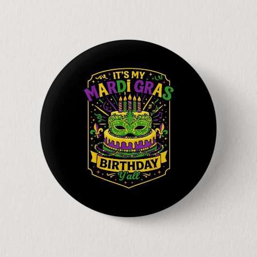 Funny Mardi Gras Birthday Y’all Cake Carnival Cele Ronde Button 5,7 Cm (Voorkant)