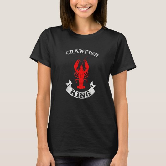 Funny Mardi Gras Cajun Saying Crawfish King Crawfi T-shirt (Voorkant)
